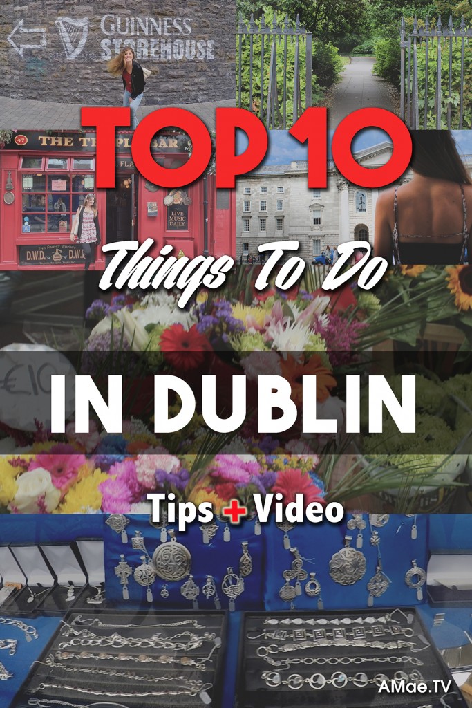 Come along for 10 of the best things to do in Dublin Ireland in this fun 5 minute video on AMaeTV!