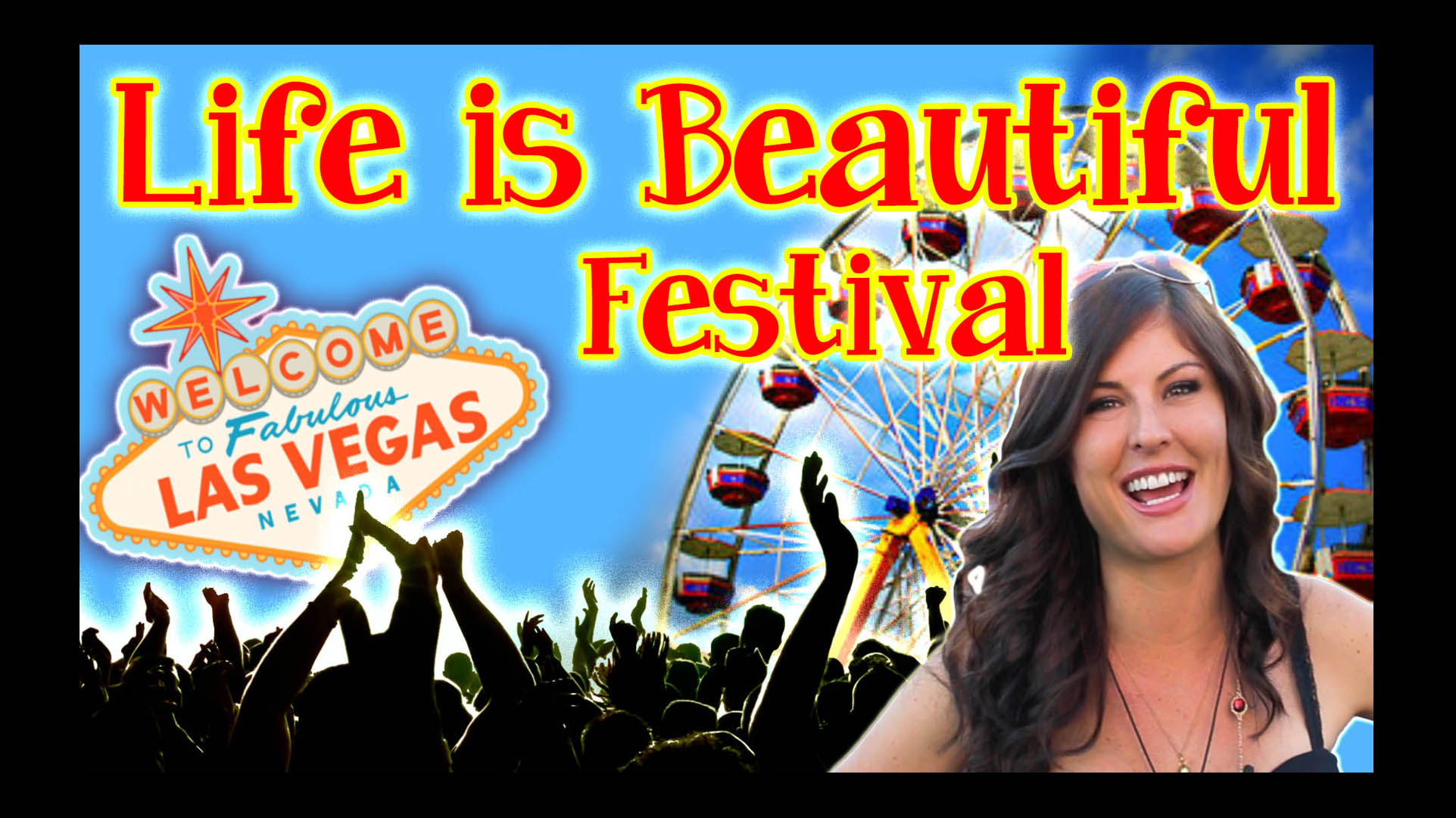 Life is Beautiful Music Festival in Las Vegas