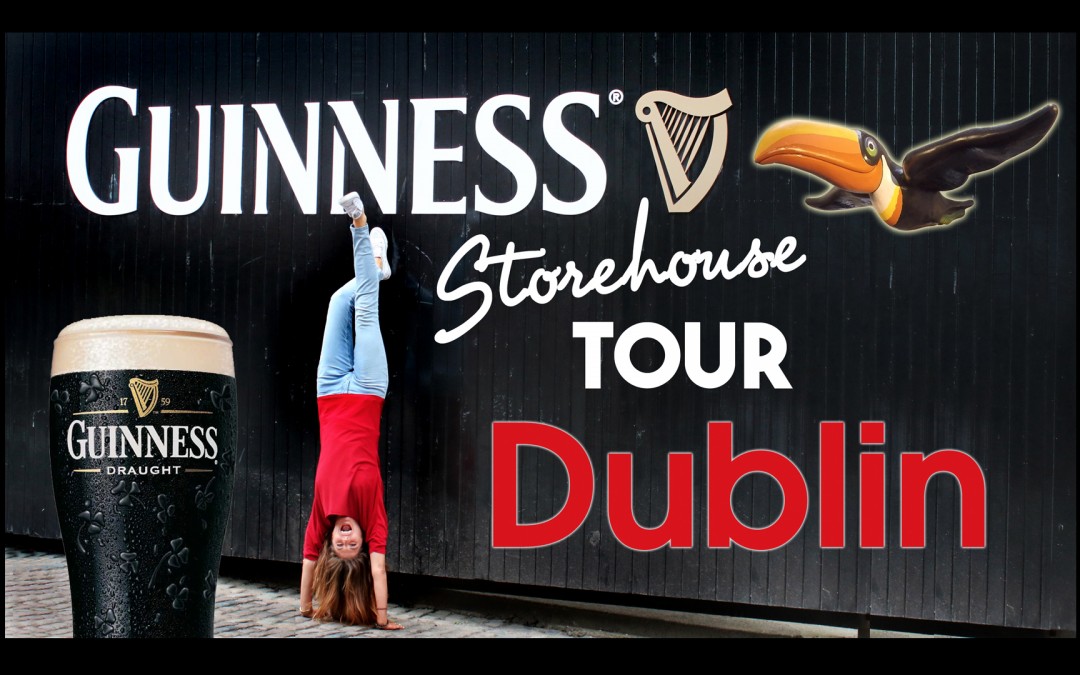 Visiting The Guinness Storehouse: Dublin Ireland