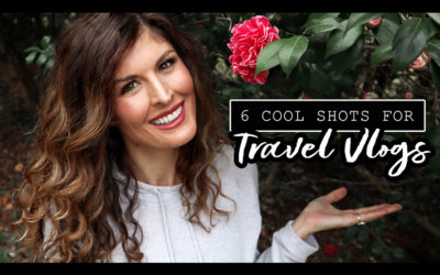 MAKE BETTER TRAVEL VLOGS: 6 COOL SHOT IDEAS