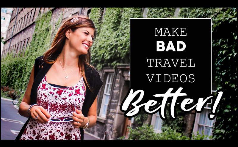 Make BAD TRAVEL VIDEOS look BETTER w/ VIDEO EDITING TRICKS