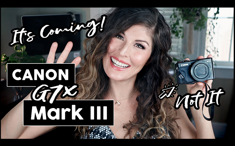 Canon G7x Mark iii- Announcement Review for VLOGGING!