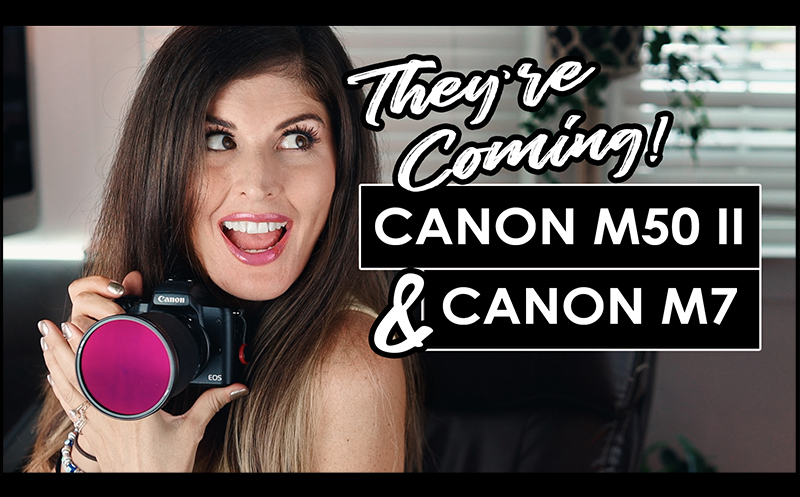 NEW Canon M50 Mk II & Canon M7 for 2020 [Canon Rumors & Details]